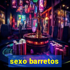 sexo barretos